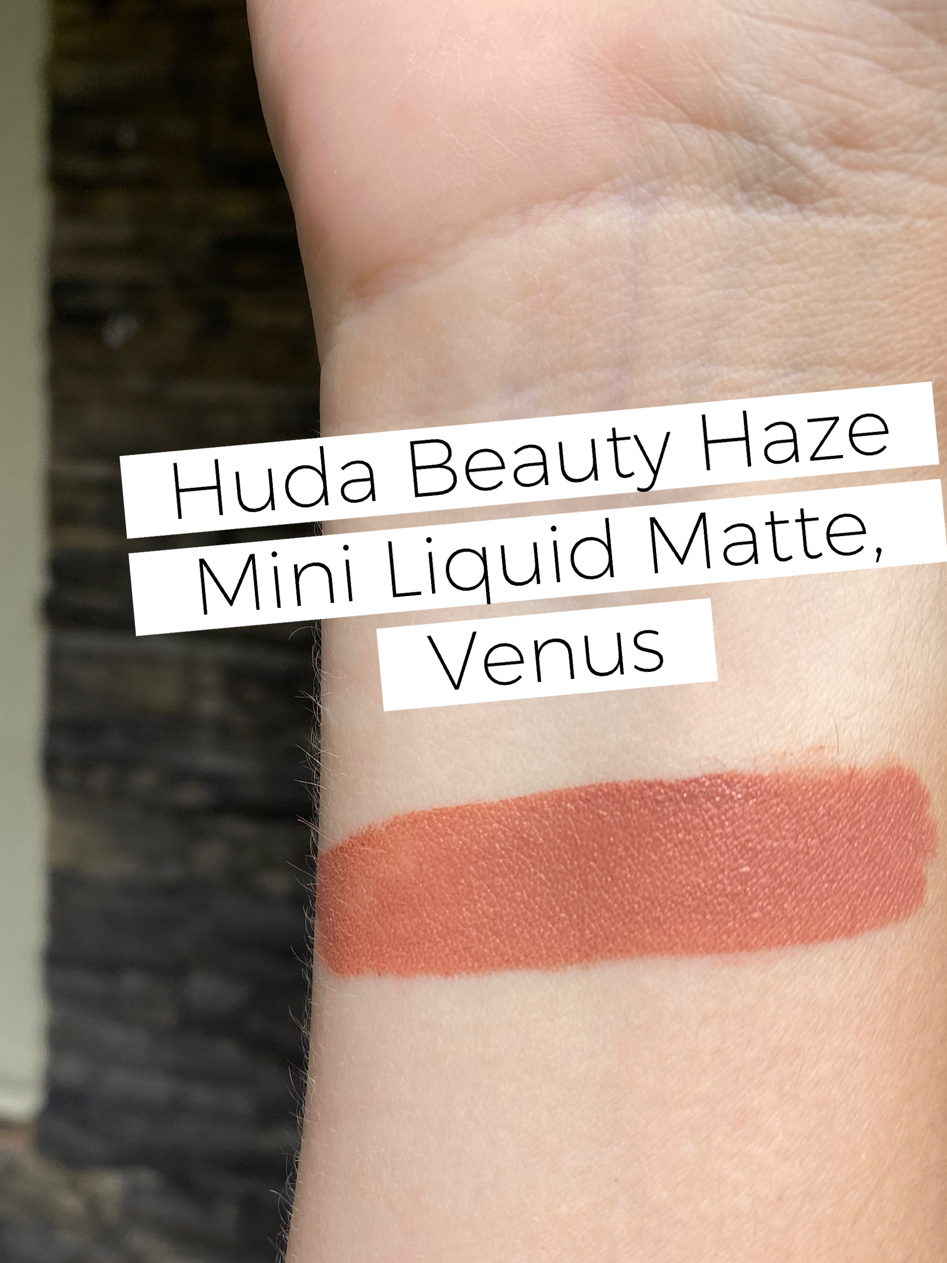 Huda Beauty Haze Mini Liquid Matte Venus