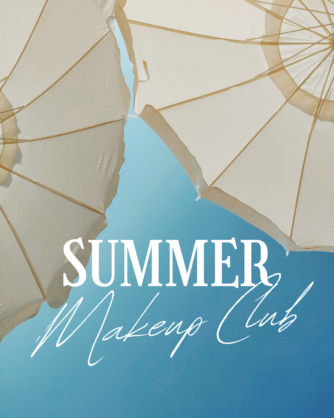 #summermakeupclub